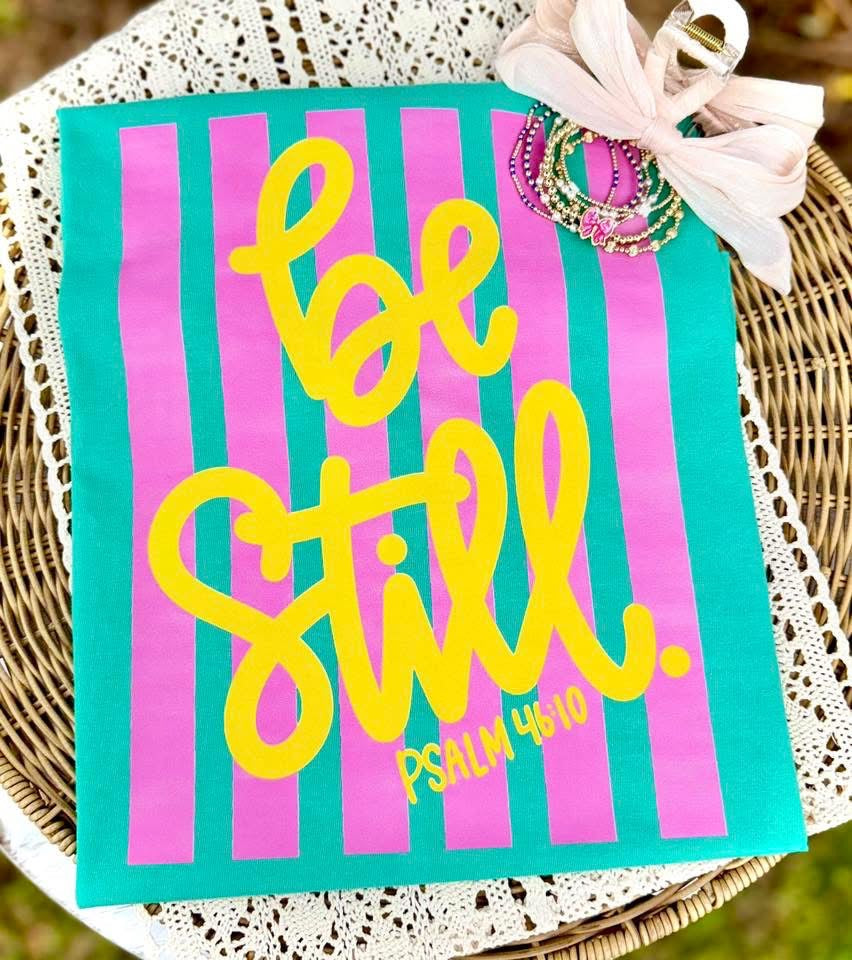 Be Still DTF Graphics