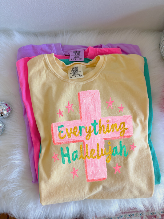 Everything, Hallelujah DTF Graphics