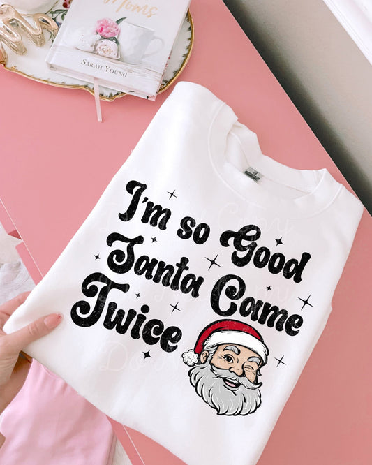 Santa Came Twice DTF Graphics