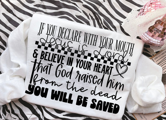 If Your Declare With Your Mouth DTF Graphics