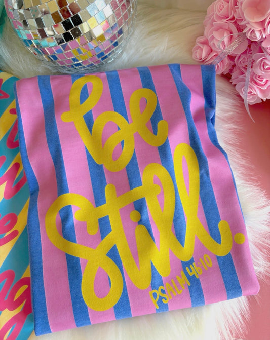 Be Still DTF Graphics