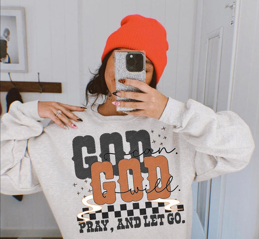 God Can God Will Pray & Let Go DTF Graphics