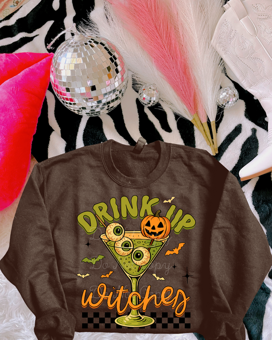 Drink Up Witches DTF Graphics
