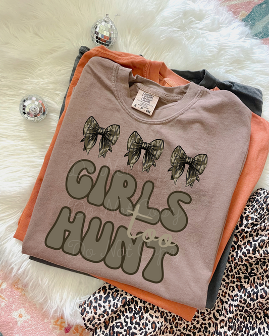 Girls Hunt Too DTF Graphics