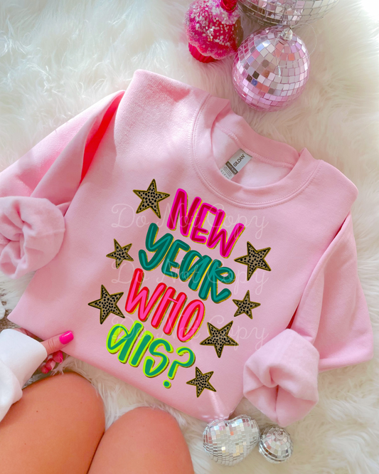 New Year Who Dis DTF Graphics