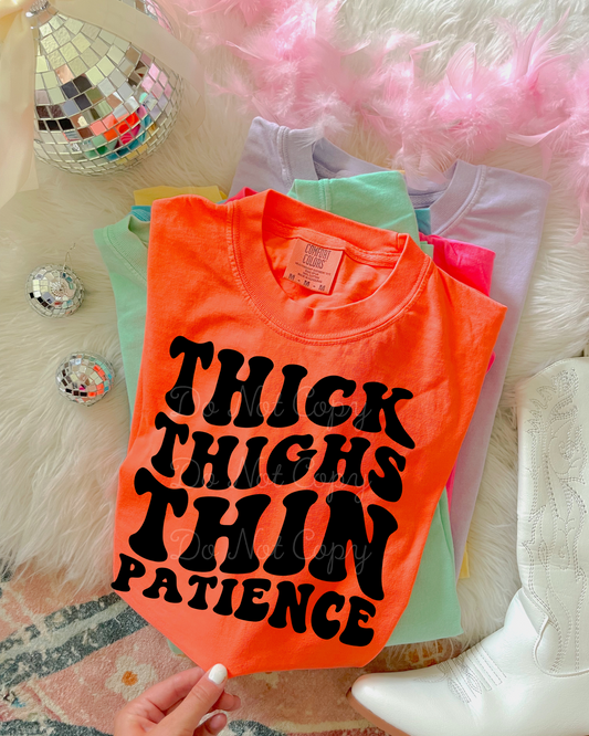 Thick Thighs Thin Patience DTF Graphics