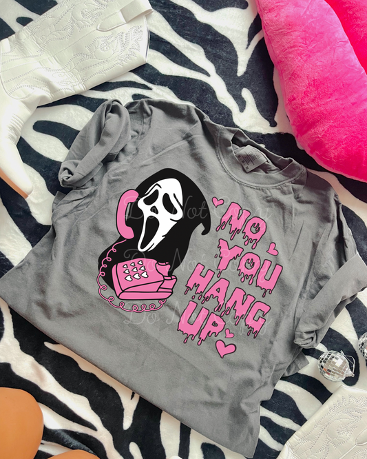 No You Hang up DTF Graphics