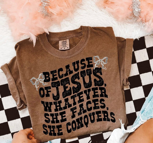 Because Of Jesus She Concurs DTF Graphics