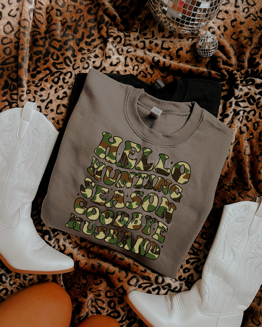 Hello Hunting Season Goodbye Husband DTF Graphics