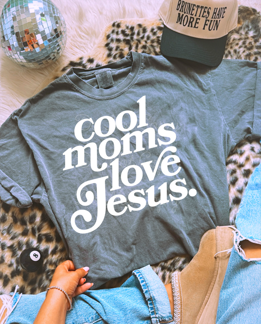 Cool Moms Love Jesus DTF Graphics