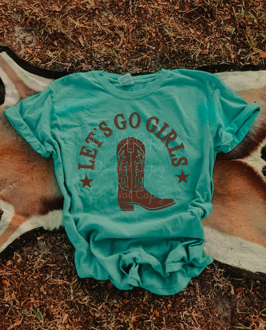 Let's Go Girls Western DTF Graphics