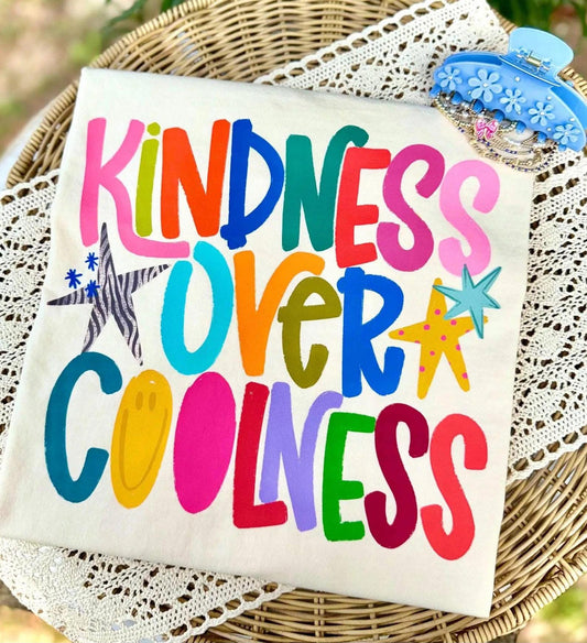 Kindness Over Coolness DTF Graphics